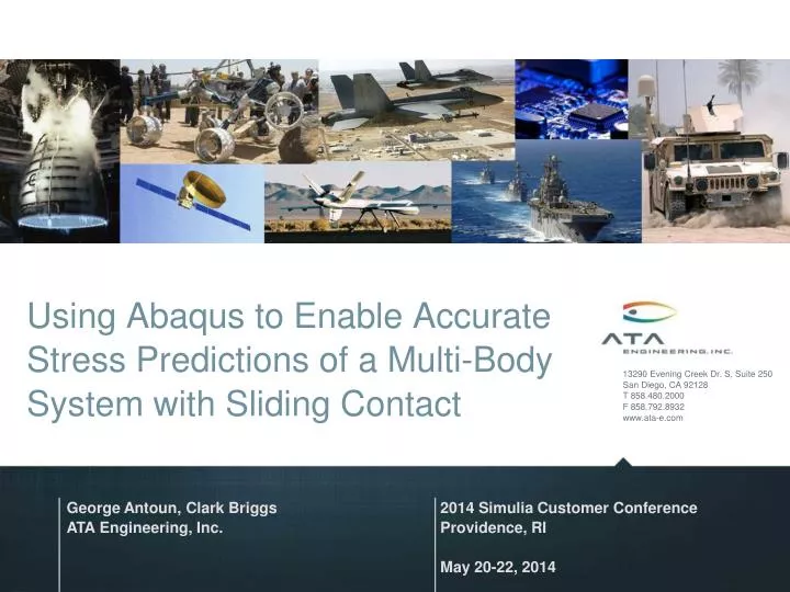 using abaqus to enable accurate stress predictions of a multi body system with sliding contact