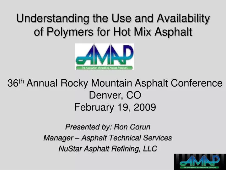 understanding the use and availability of polymers for hot mix asphalt