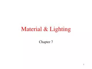 Material &amp; Lighting
