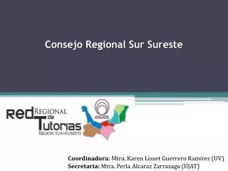 consejo regional sur sureste