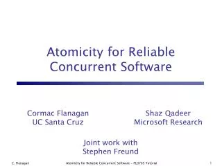 Atomicity for Reliable Concurrent Software