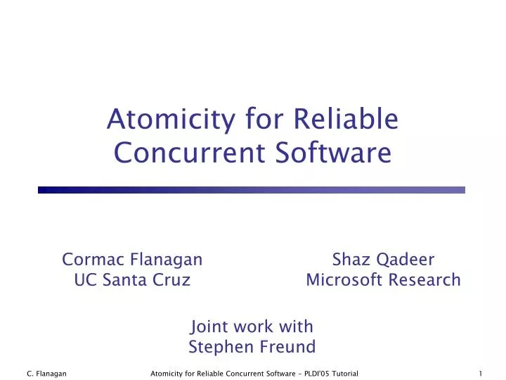 atomicity for reliable concurrent software