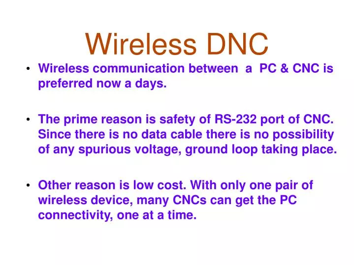 wireless dnc