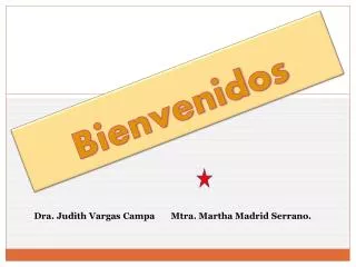 bienvenidos