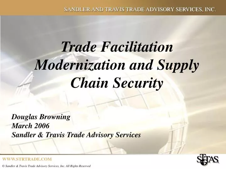 trade facilitation modernization and supply chain security