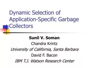Dynamic Selection of Application-Specific Garbage Collectors