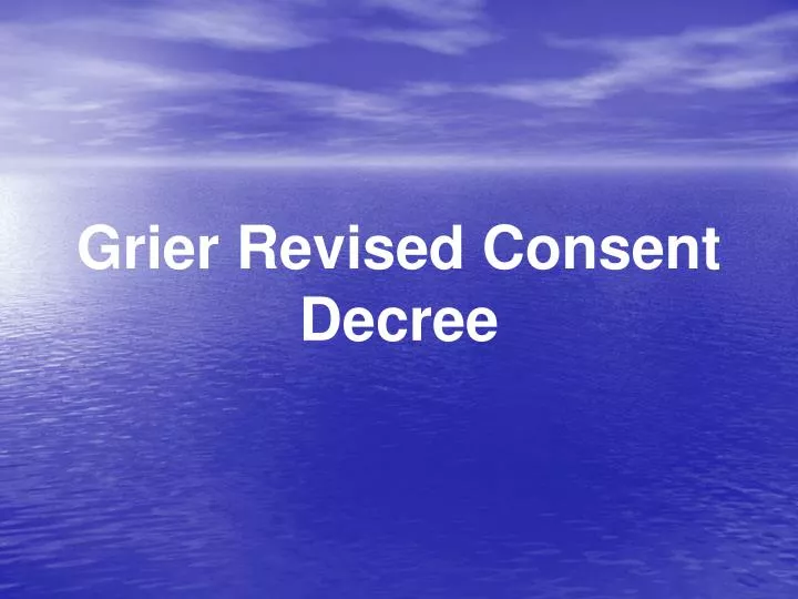 grier revised consent decree