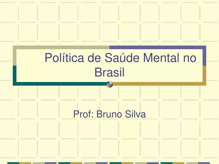 pol tica de sa de mental no brasil