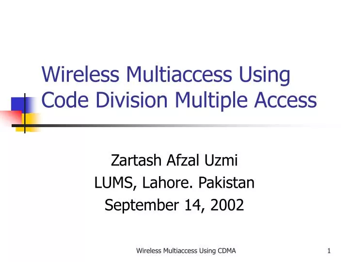 wireless multiaccess using code division multiple access