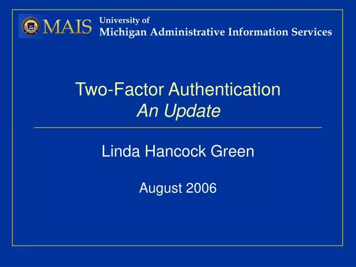 two factor authentication an update