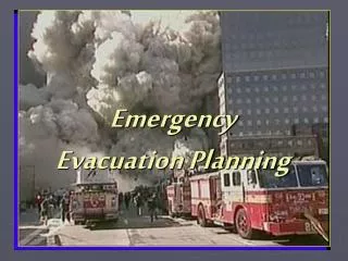 Emergency Evacuation Planning