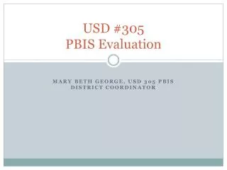 USD #305 PBIS Evaluation
