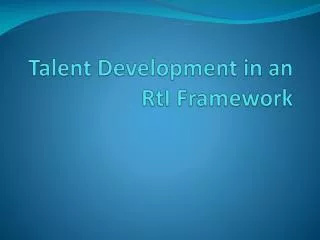 Talent Development in an RtI Framework