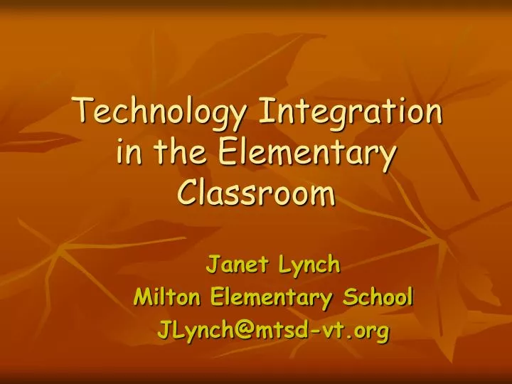 technology integration in the elementary classroom
