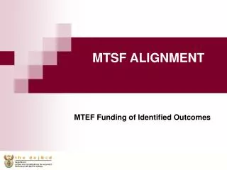 MTSF ALIGNMENT