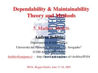 Dependability &amp; Maintainability Theory and Methods 5. Markov Models