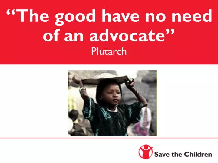 the good have no need of an advocate plutarch