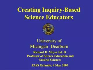 Creating Inquiry-Based Science Educators