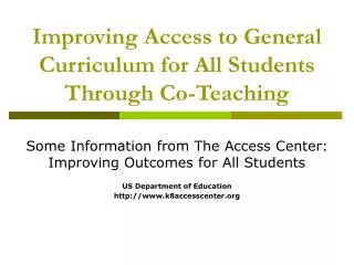 Improving Access to General Curriculum for All Students Through Co-Teaching