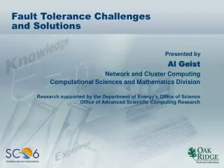 Fault Tolerance Challenges and Solutions