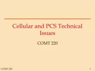 Cellular and PCS Technical Issues