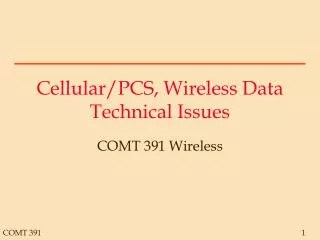 Cellular/PCS, Wireless Data Technical Issues