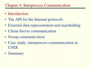 Introduction The API for the Internet protocols External data representation and marshalling