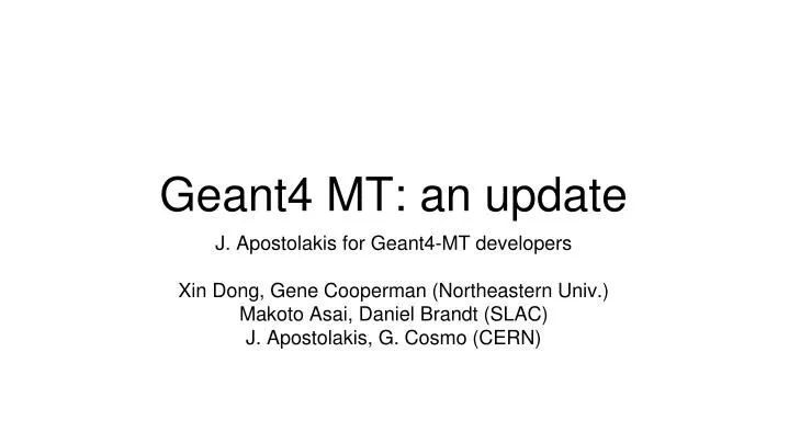 geant4 mt an update