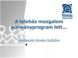 a teleh z mozgalom korm nyprogram lett