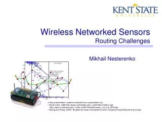 Wireless Networked Sensors Routing Challenges