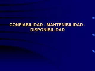 confiabilidad mantenibilidad disponibilidad