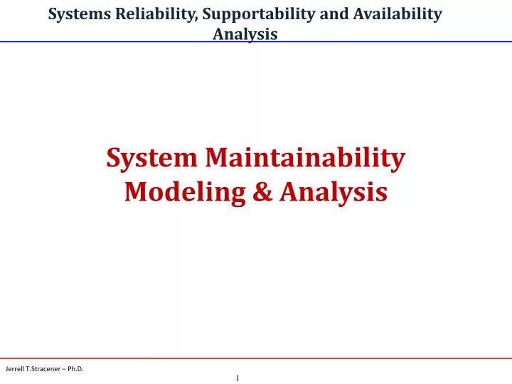systems reliability supportability and availability analysis