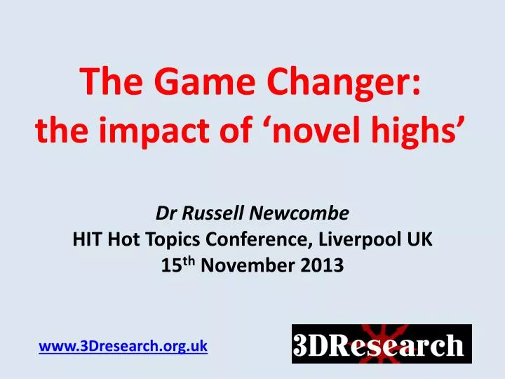 the game changer the impact of novel highs