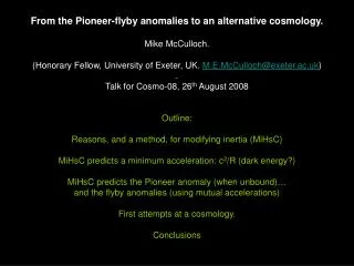 Outline: Reasons, and a method, for modifying inertia (MiHsC)