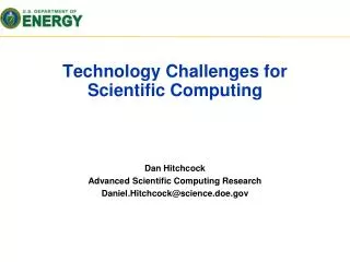 Technology Challenges for Scientific Computing