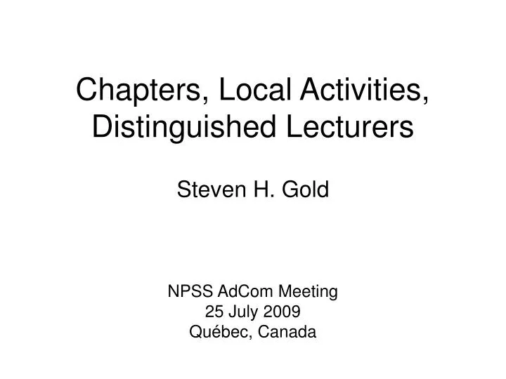 chapters local activities distinguished lecturers
