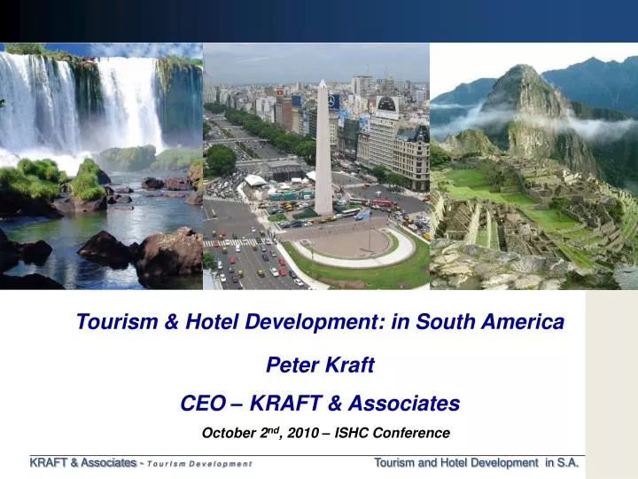 tourism hotel development in south america
