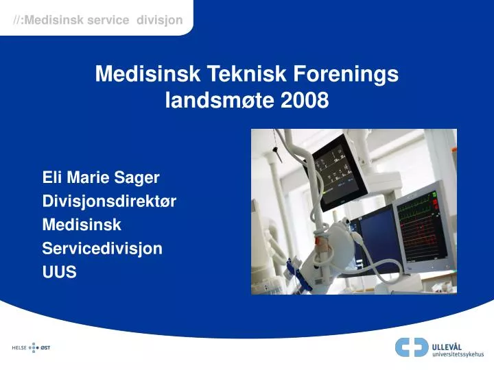 medisinsk teknisk forenings landsm te 2008