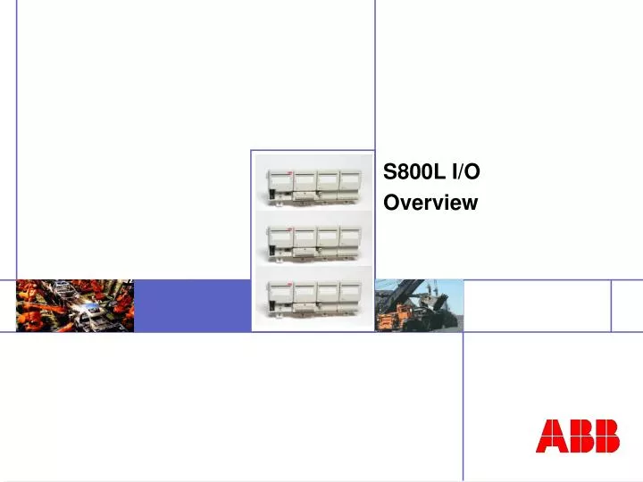 s800l i o overview