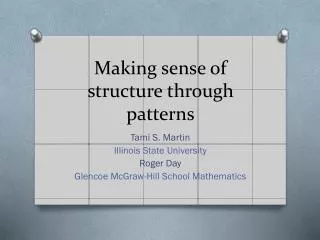 Making sense of structure through patterns