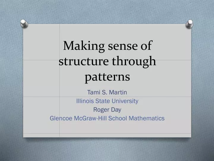 making sense of structure through patterns