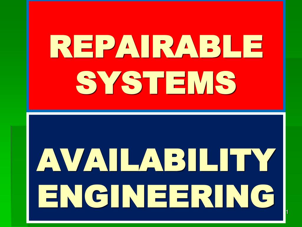 PPT - REPAIRABLE SYSTEMS PowerPoint Presentation, free download - ID ...