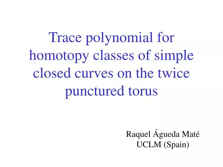 trace polynomial for homotopy classes of simple closed curves on the twice punctured torus