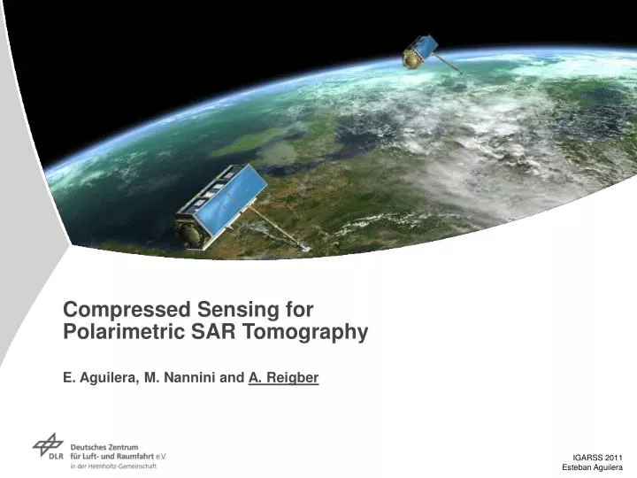 compressed sensing for polarimetric sar tomography e aguilera m nannini and a reigber