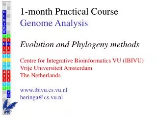 1-month Practical Course Genome Analysis Evolution and Phylogeny methods