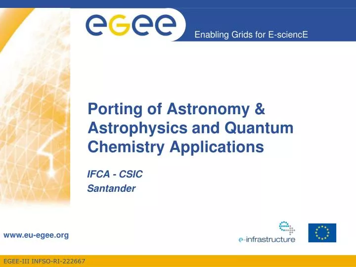 porting of astronomy astrophysics and quantum chemistry applications