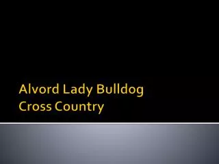 Alvord Lady Bulldog Cross Country