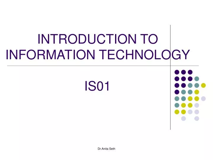 introduction to information technology is01