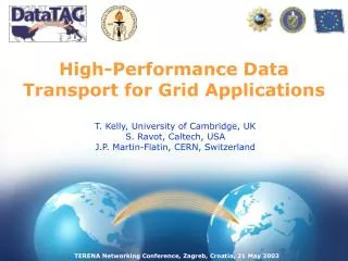 High-Performance Data Transport for Grid Applications