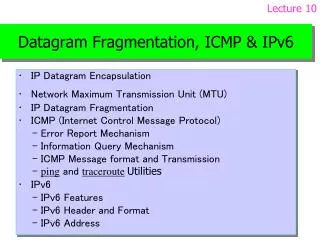 Datagram Fragmentation, ICMP &amp; IPv6